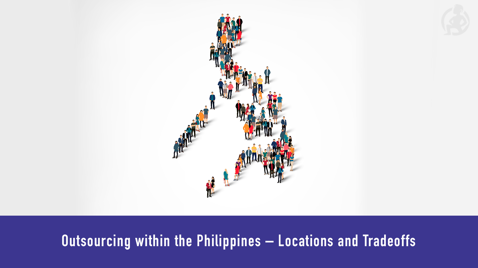 Outsourcing within the Philippines – Locations and Tradeoffs