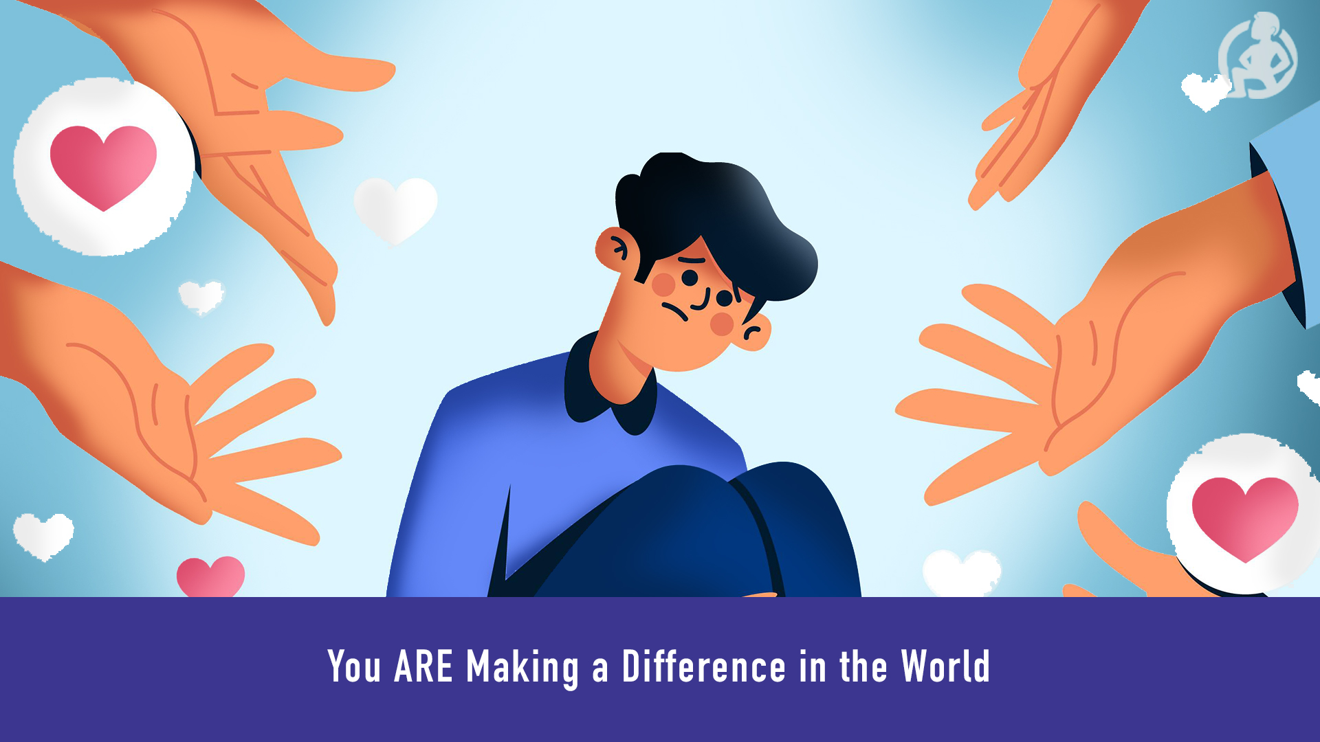 You ARE Making a Difference in the World