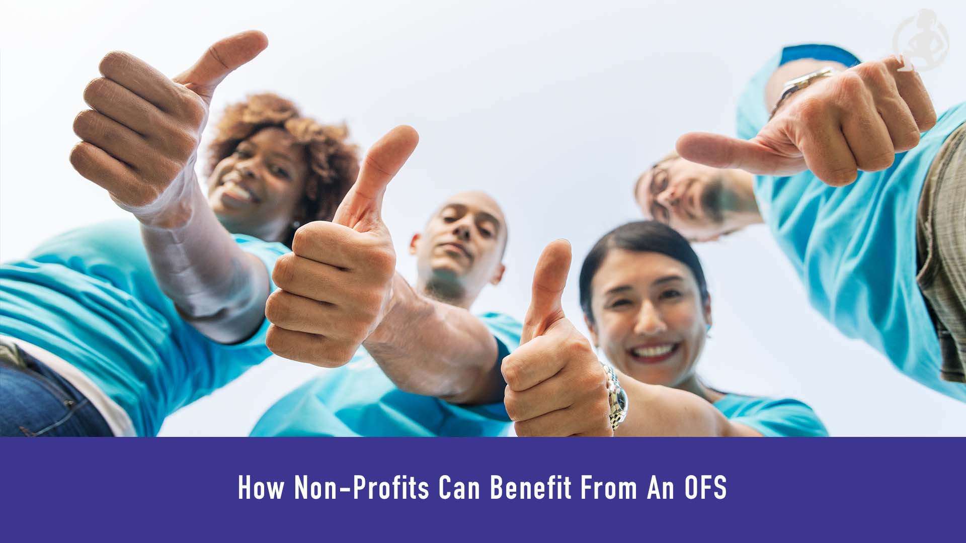 How Non-Profits Can Benefit From An OFS Feature