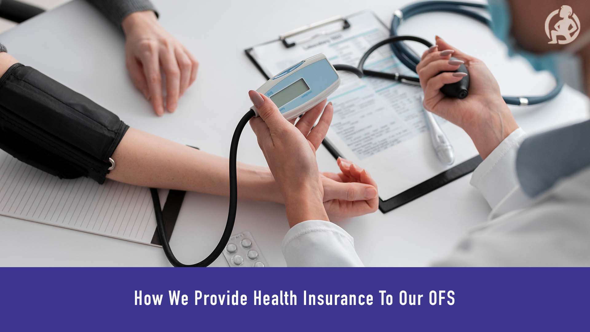How We Provide Health Insurance To Our OFS Feature