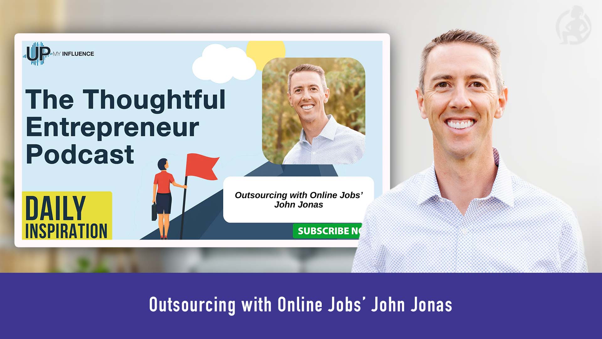 Outsourcing with Online Jobs’ John Jonas Feature