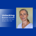 Photo of Ela Gold with the blog title Unlocking Business Growth: How Hiring a VA Gave Ela Back Her Time